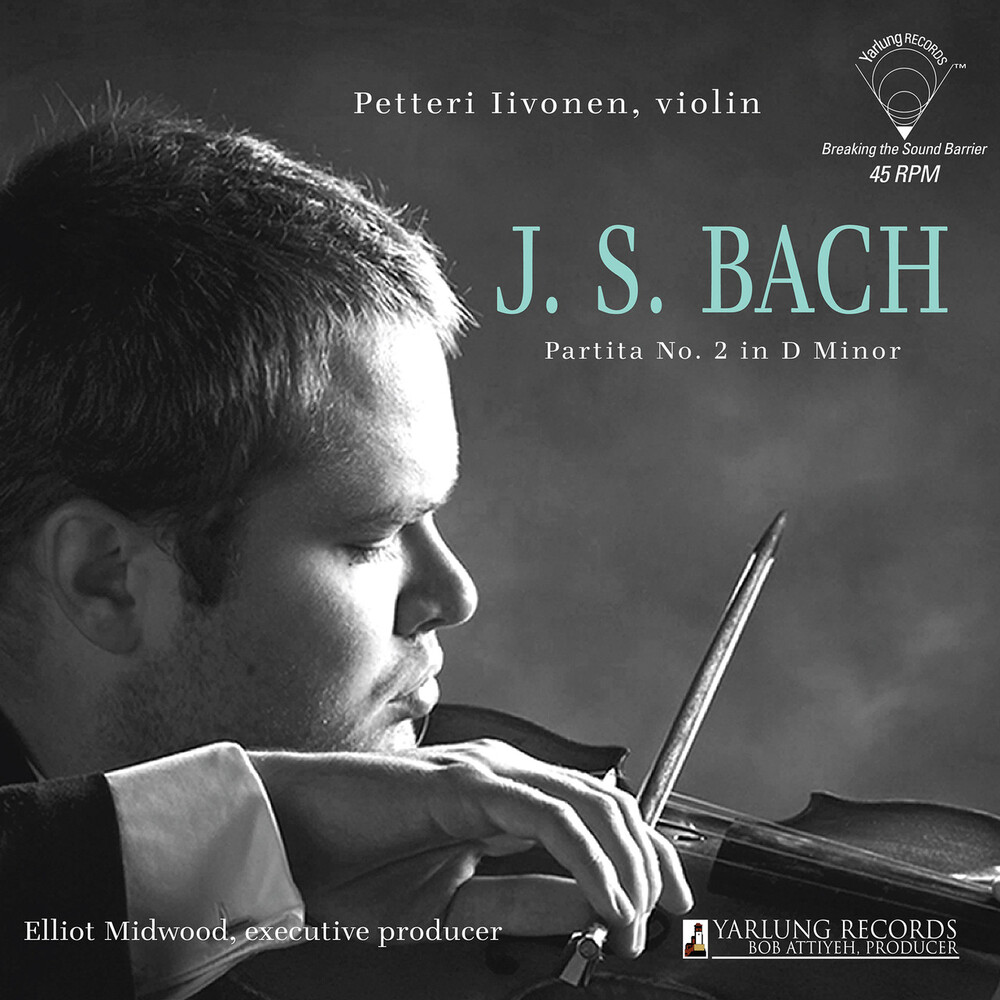 Petteri Iivonen J.S. Bach Partita No.2 in D Minor 45RPM