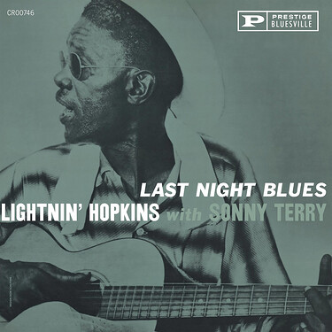 Lightnin' Hopkins with Sonny Terry Last Night Blues (Bluesville Acoustic Sounds Series)