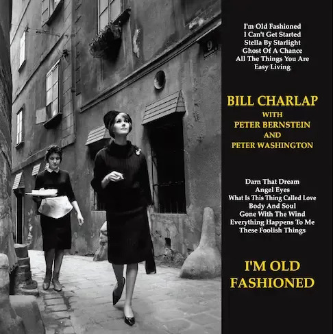 Bill Charlap I'm Old Fashioned (2 LP)