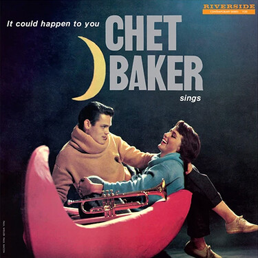 Chet Baker Chet Baker Sings: It Could Happen To You