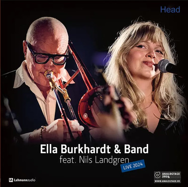 Ella Burkhardt & Band Feat. Nils Landgren Live 2024