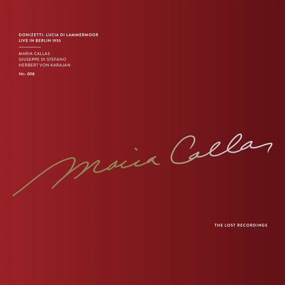 Maria Callas, Giuseppe di Stefano & Herbert von Karajan Donizetti: Lucia di Lammermoor Live in Berlin 1955 (3 LP)