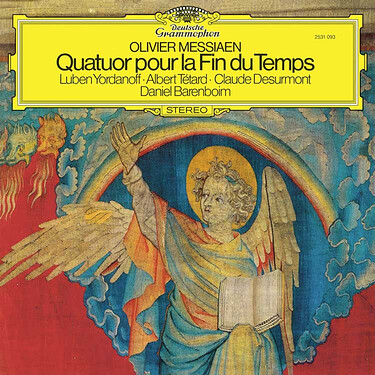 Daniel Barenboim, Luben Yordanoff, Albert Tetard & Claude Desurmont Messiaen: Quatuor pour la Fin du Temps (Original Source Series)
