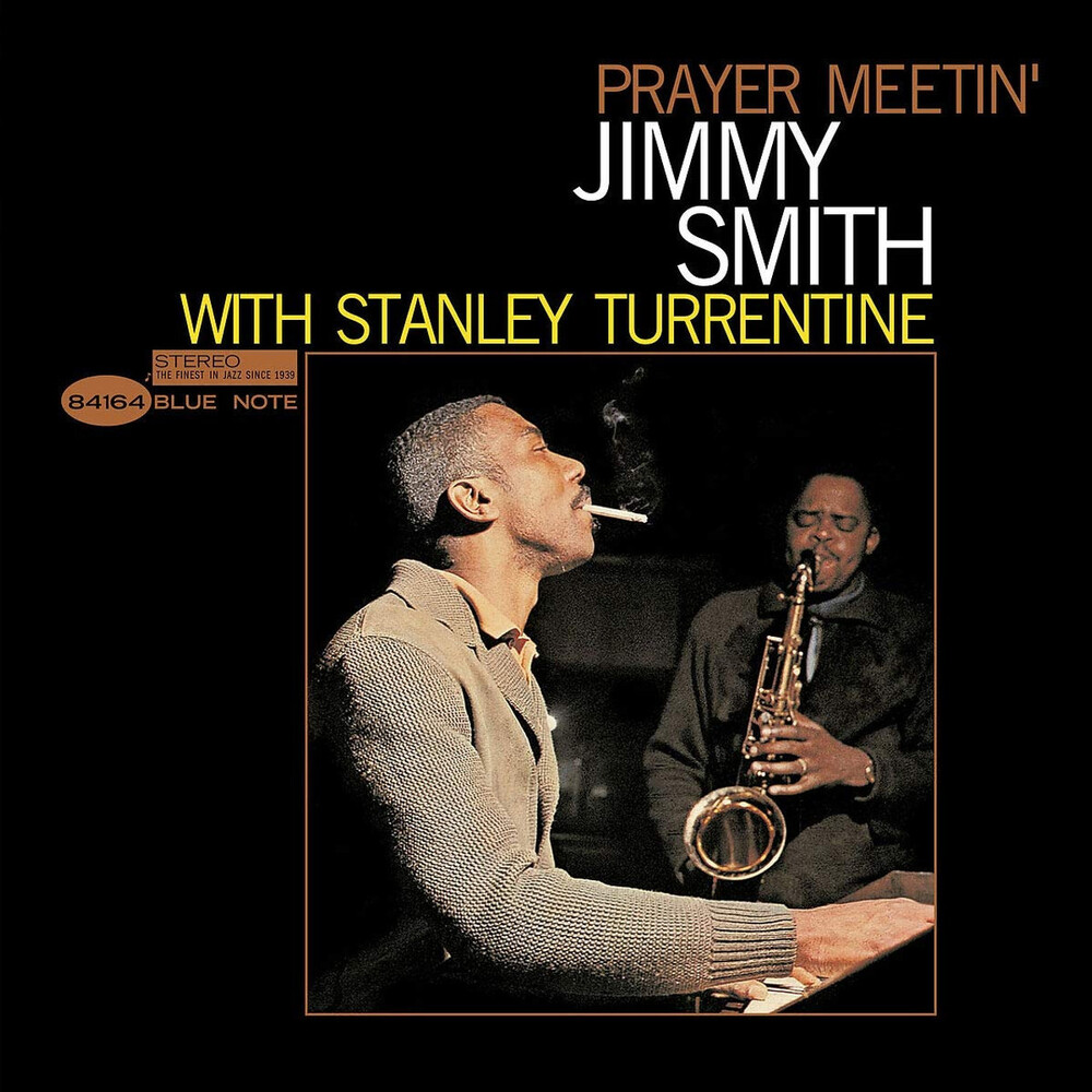 Jimmy Smith With Stanley Turrentine Prayer Meetin' (Tone Poet Series)