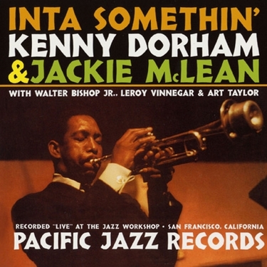 Kenny Dorham & Jackie McLean Inta Somethin' (Tone Poet Series)
