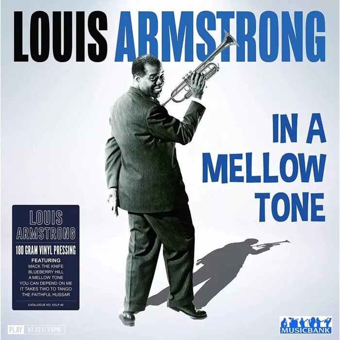 Louis Armstrong In A Mellow Tone