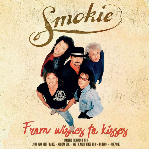 Smokie From Wishes To Kisses