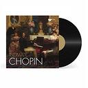Various Artists Intimate Chopin