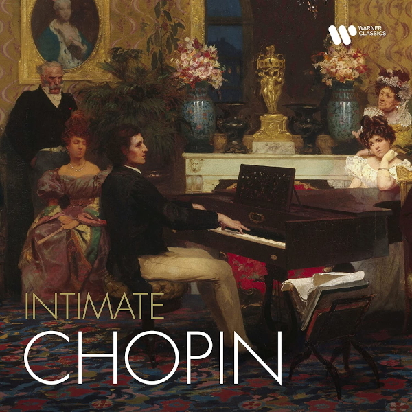 Various Artists Intimate Chopin