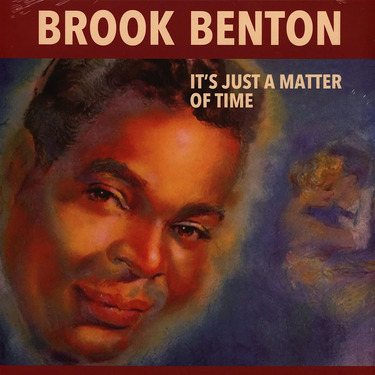 Brook Benton It's Just A Matter Of Time
