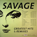 Savage Greatest Hits & Remixes