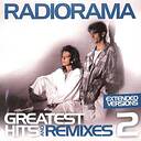 Radiorama Greatest Hits & Remixes Vol.2: Extended Versions
