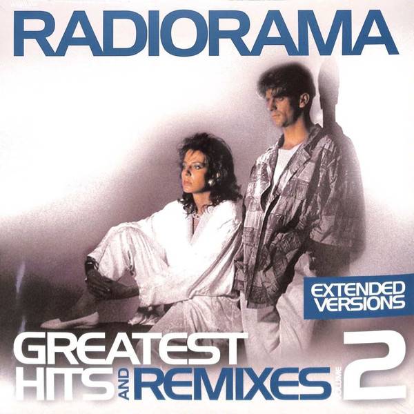 Radiorama Greatest Hits & Remixes Vol.2: Extended Versions