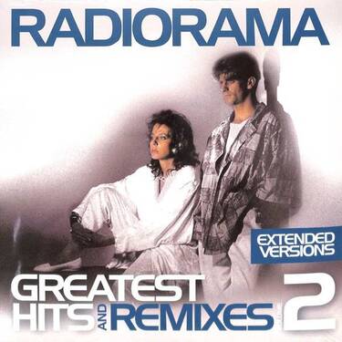 Radiorama Greatest Hits & Remixes Vol.2: Extended Versions