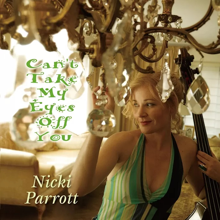 Nicki Parrott Can't Take My Eyes Off You (2 LP)