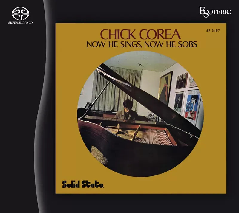 Chick Corea Now He Sings, Now He Sobs Hybrid Stereo SACD