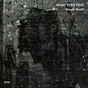 Vijay Iyer Trio Break Stuff (2 LP)