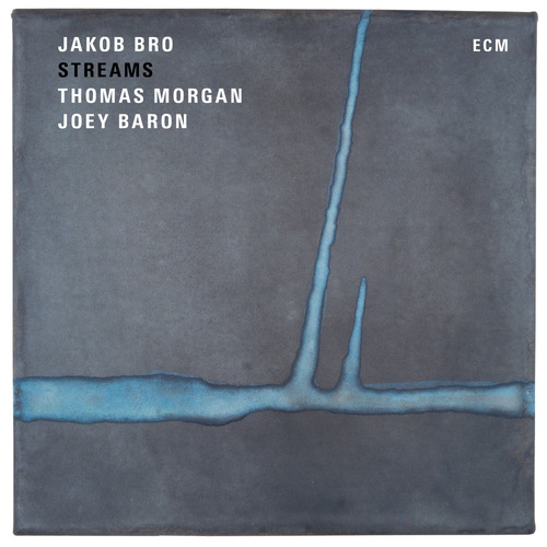 Jakob Bro, Thomas Morgan, Joey Baron Streams