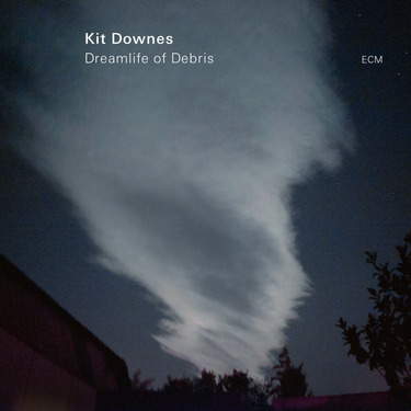Kit Downes Dreamlife of Debris