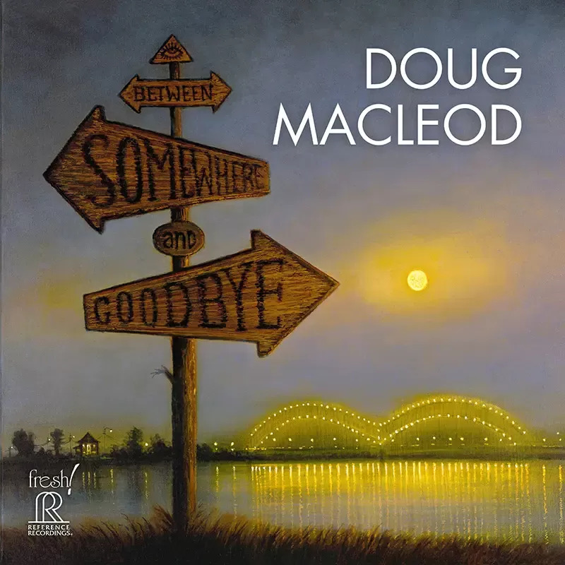 Doug MacLeod Between Somewhere And Goodbye CD