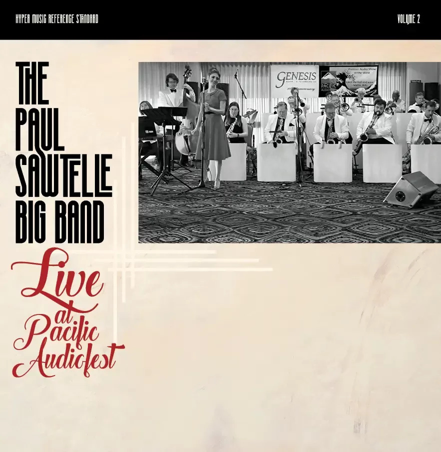 The Paul Sawtelle Big Band Live at Pacific Audio Fest One-Step 45RPM (2 LP)