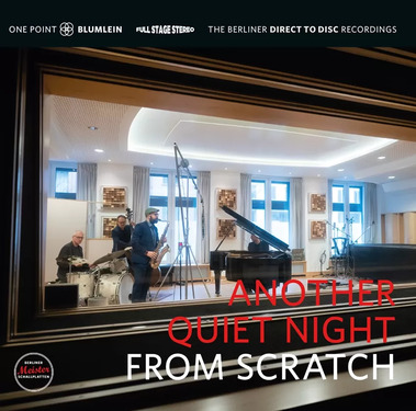From Scratch Another Quiet Night (Full Stage Stereo-One Point-Blumlein)