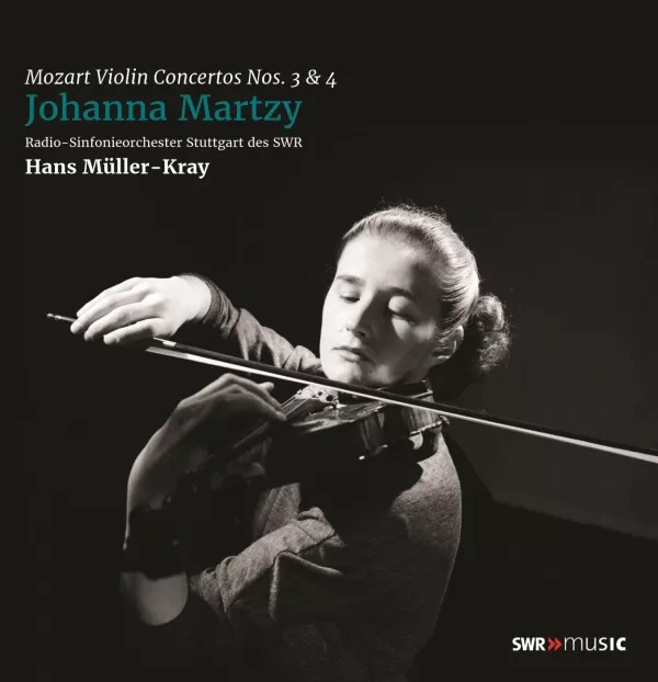 Johanna Martzy, Radio-Sinfonieorchester Stuttgart des SWR & Hans Muler-Kray Mozart Violin Concertos Nos.3 & 4