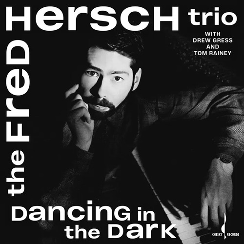 Fred Hersch & The Fred Hersch Trio Dancing In The Dark Hybrid Multi-Channel & Stereo SACD