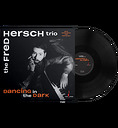 Fred Hersch & The Fred Hersch Trio Dancing In The Dark One-Step