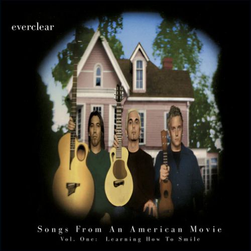 Everclear Songs From an American Movie Vol.1: Learning How to Smile