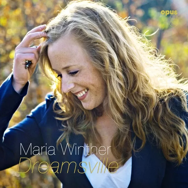 Maria Winther Dreamsville Hybrid Multi-Channel & Stereo SACD