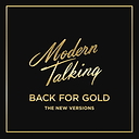 Modern Talking Back For Gold (The New Versions) Coloured Clear Vinyl