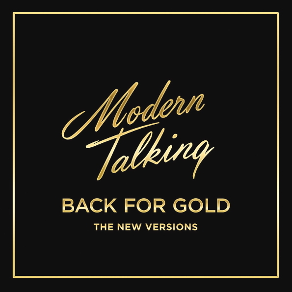 Modern Talking Back For Gold (The New Versions) Coloured Clear Vinyl