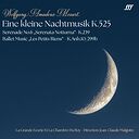 Jean-Claude Malgoire & La Grande Ecurie et la Chambre du Roy Mozart Eine Kleine Nachtmusik K.525
