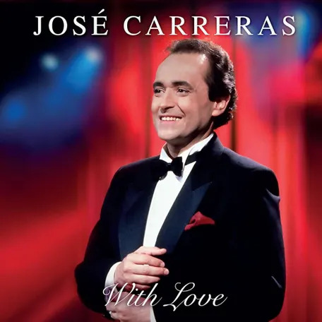 Jose Carreras With Love