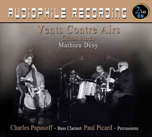 Mathieu Desy Vents Contre Airs (Crosswinds) CD