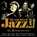 Various Artists The Very Best of Jazz Love Songs