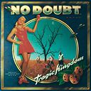 No Doubt Tragic Kingdom