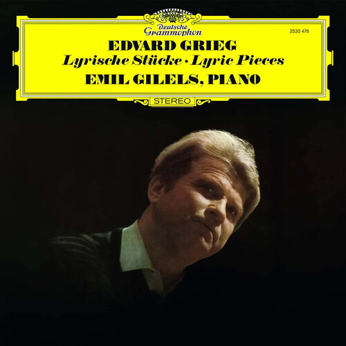 Emil Gilels Edvard Grieg Lyric Pieces (The Original Source Series)