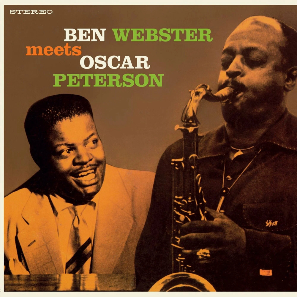 Ben Webster & Oscar Peterson Ben Webster Meets Oscar Peterson (Verve Acoustic Sounds Series)