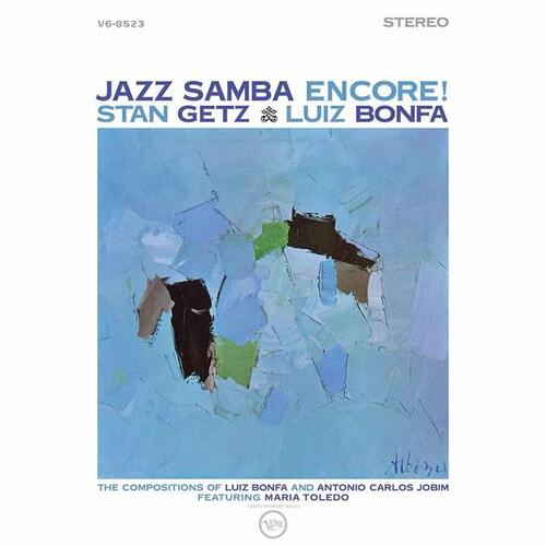 Stan Getz & Luiz Bonfa Jazz Samba Encore! (Verve Acoustic Sounds Series)