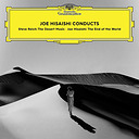 Joe Hisaishi Conducts Steve Reich: The Desert Music & Joe Hisaishi: The End of the World (2 LP)