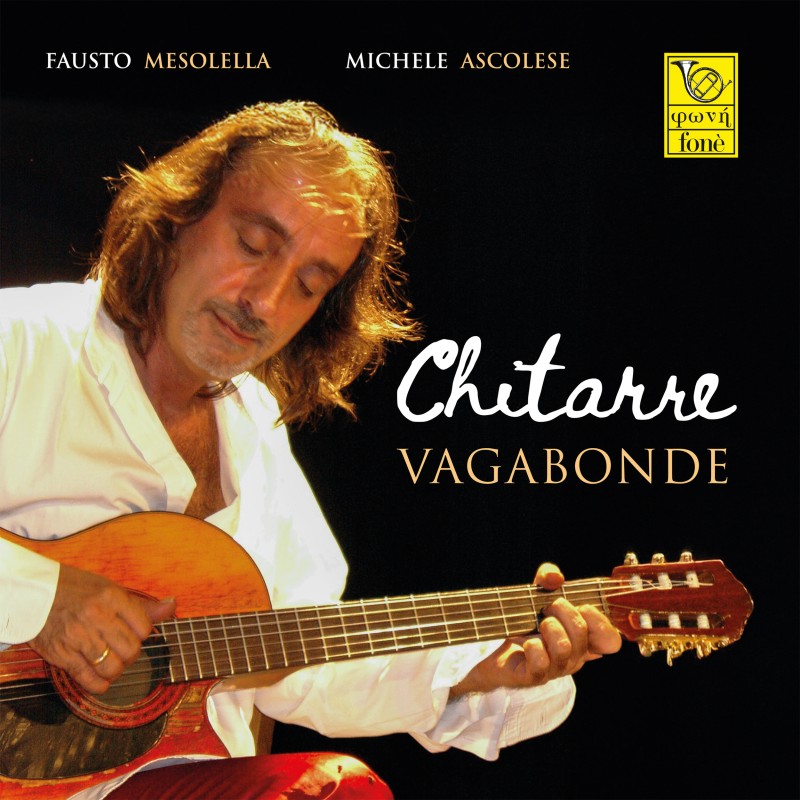 Fausto Mesolella & Michele Ascolese Chitarre Vagabonde
