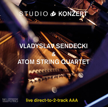Studio Konzert Vladyslav Sendecki & Atom String Quartet Live Limited Edition