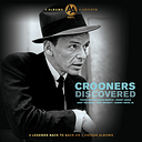 Various Artists Discovered Crooners (3 LP)