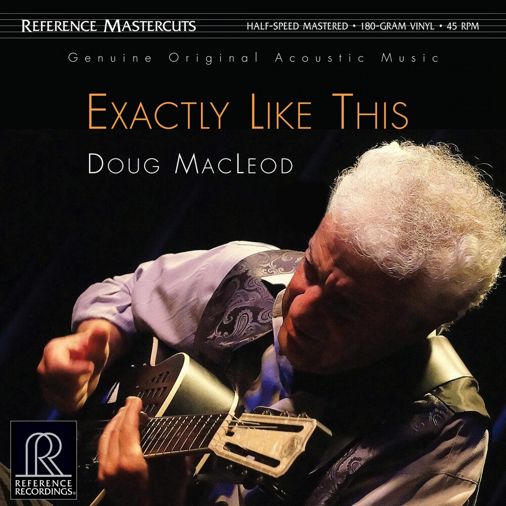 Doug MacLeod Exactly Like This Half-Speed Mastered 45RPM (2 LP)
