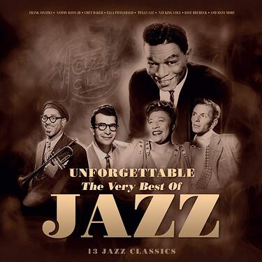 Various Artists Unforgettable The Very Best Of Jazz