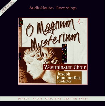 Westminster Choir O Magnum Mysterium
