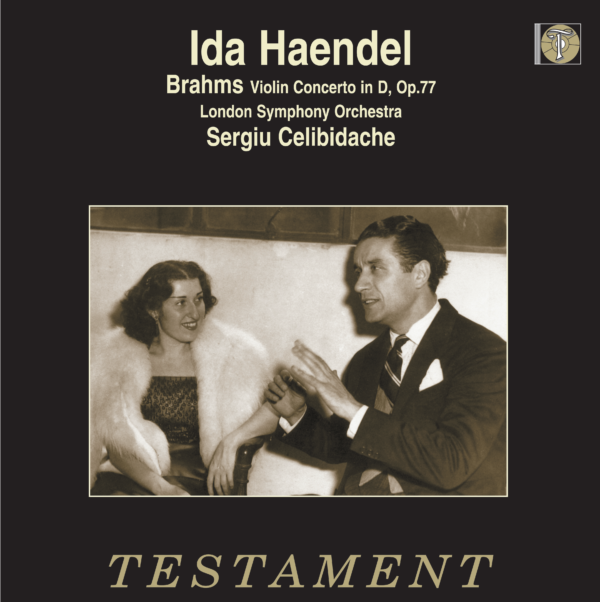 Ida Haendel & London Symphony Orchestra Sergiu Celibidache Brahms Violin Concerto in D Op.77 Mono