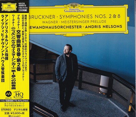 Andris Nelsons & Gewandhausorchester Bruckner: Symphonies Nos.2 & 8 / Wagner: Meistersinger Prelude (2 UHQCD)